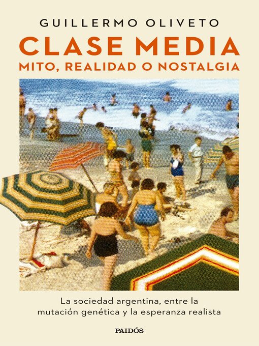 Title details for Clase media by Guillermo Oliveto - Available